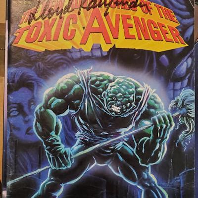 The New Adventures Of The Toxic Avenger Troma Comics