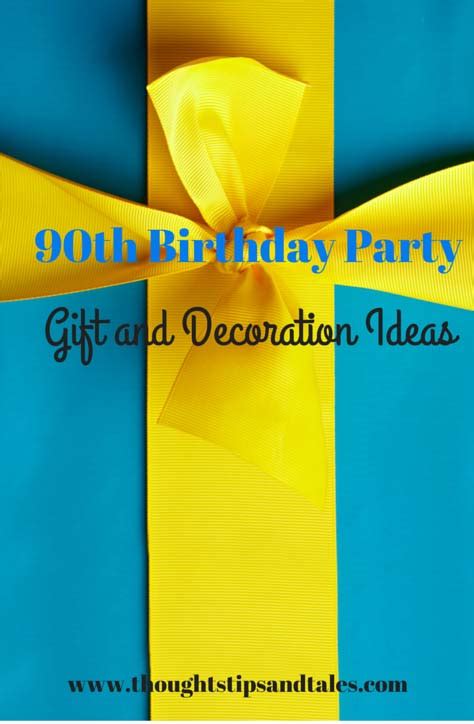 We have thousands of 90th birthday gift ideas female for anyone to consider. 90th Birthday Party Gift and Decoration IdeasThoughts ...