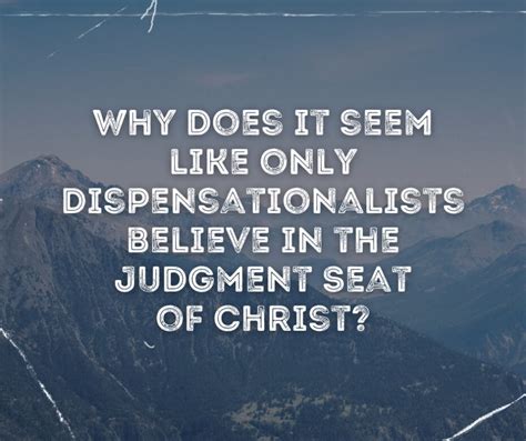 Why Do So Few Believe In The Judgment Seat Of Christ Grace Evangelical Society