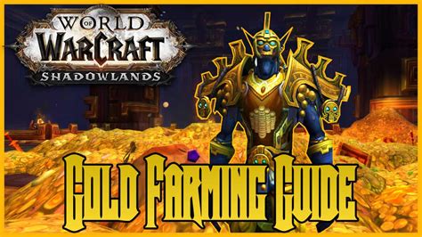 Shadowlands Gold Guide 100 Gold Farming Tips And Spots