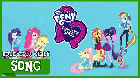 Opening Titles Mlp Equestria Girls Better Together Digital Series