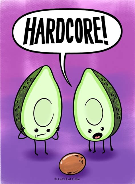 These 21 Avocado Puns Will Guac Your World Lets Eat Cake