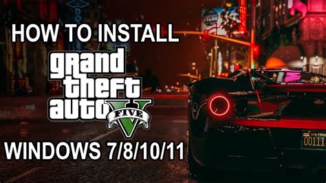 How To Install Gta V On Pc Or Laptop Windows 781011 Youtube