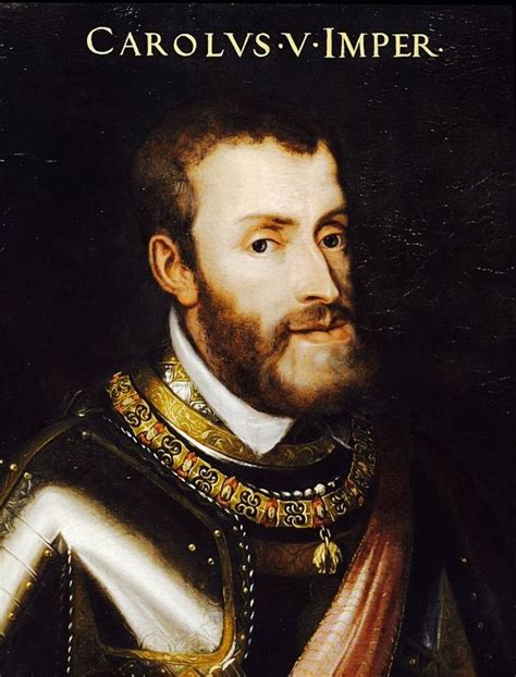 1000 Images About Charles V Habsburg Holy Roman Emperor On Pinterest