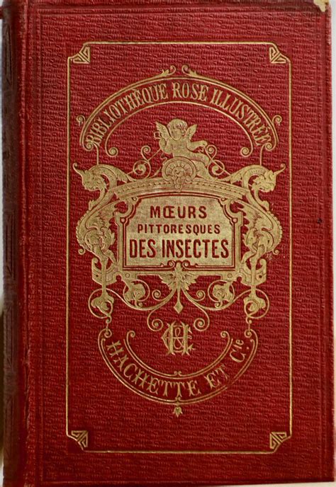 Moeurs Pittoresques Des Insectes édition Illustrée De 49 Gravures By