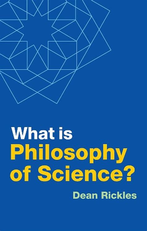 What Is Philosophy Of Science By Dean Rickles English Hardcover Book