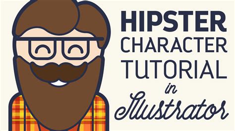 Video Tutorial Vector Hipster Character In Illustrator Illustrator
