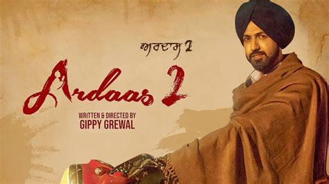 Ardaas 2 Gippy Grewal New Punjabi Movie Latest Punjabi Movies