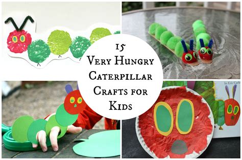 15 Very Hungry Caterpillar Crafts For Kids