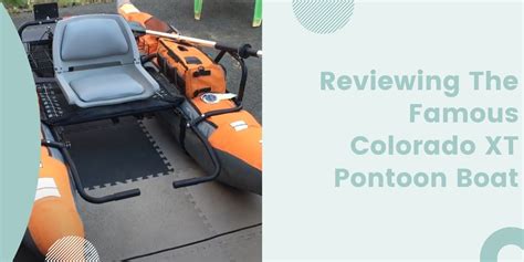 Classic Accessories Colorado Xt Pontoon Boat Review Boatingcoast