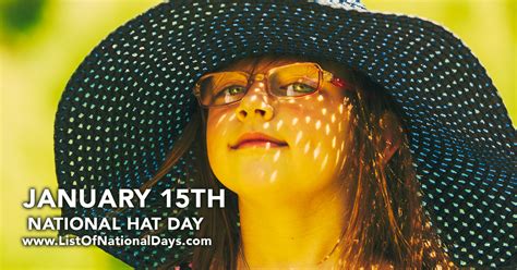 National Hat Day List Of National Days