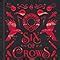 Six Of Crows Collector S Edition Book 1 Leigh Bardugo Author