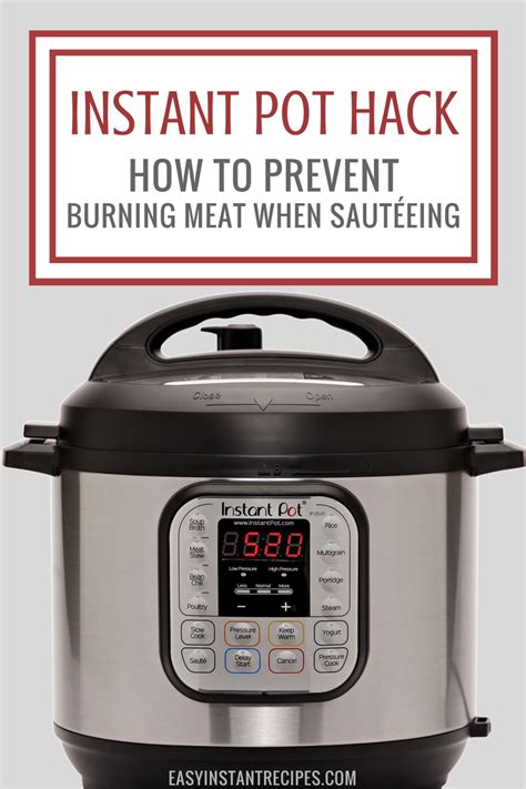 Press cancel to turn the pot off. Help?! My Meat is Burning When I Sauté | Easy Instant ...