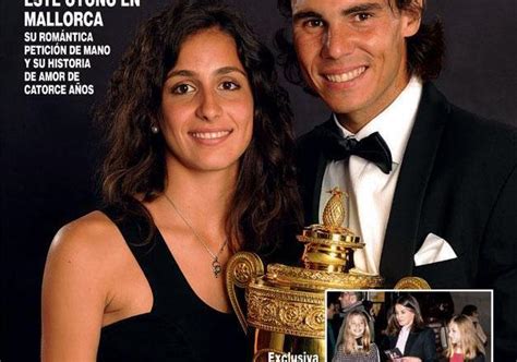 Rafael Nadal Engaged To Xisca Maria Francisca Perello — Fedal Tennis