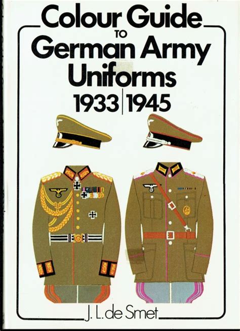 Colour Guide To German Army Uniforms 1933 1945