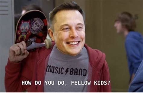 This is a meme in russia. Elon Musk Asked For The Net's "Dankest Memes!!" & Boy, Did ...