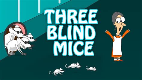 Three Blind Mice Nursery Rhyme With Lyrics Youtube