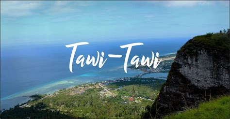 Tawi Tawi Island Visitors Guide Discover The Philippines