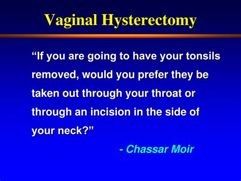 Ppt Vaginal Hysterectomy Techniques And Tips Powerpoint Presentation