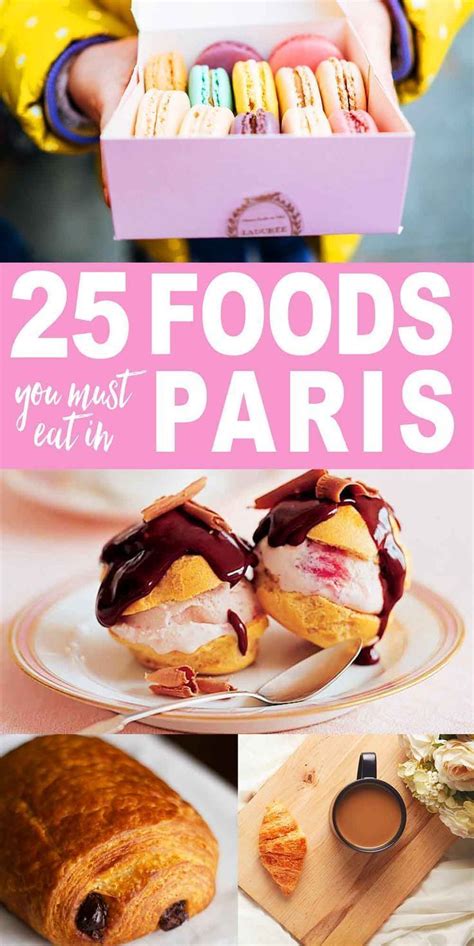 10 Foods You Must Try In Paris France Wanderlustyle B