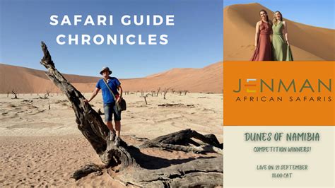 Atta Jenman African Safaris Goes Live Safari Guide Chronicles Namibia