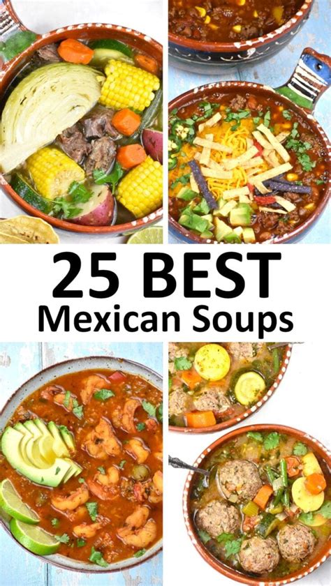 The 25 Best Mexican Soup Recipes Gypsyplate