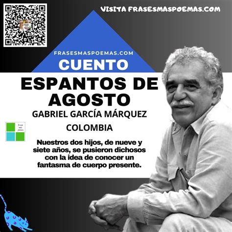 Espantos De Agosto De Gabriel García Márquez Cuento Breve Frases