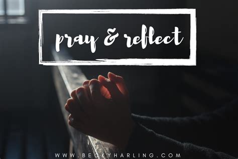 Take A Day Of Prayer And Reflection