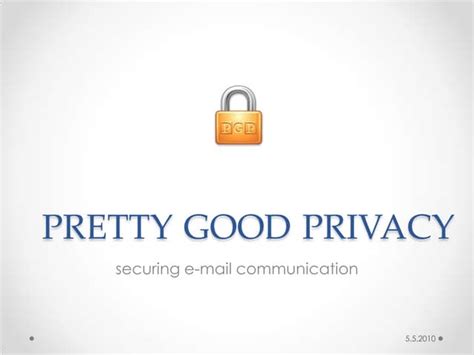 Pgp Pretty Good Privacy