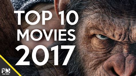 Top 10 Hollywood Movies 2017 Youtube