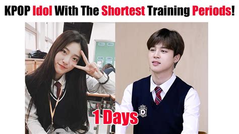 kpop idol with the shortest training periods before debut all time youtube