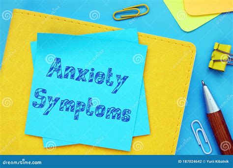 Anxiety Symptoms Inscription On The Sheet Stock Photo Image Of