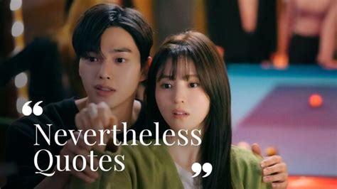 10 Beautiful Quotes From Nevertheless Korean Drama