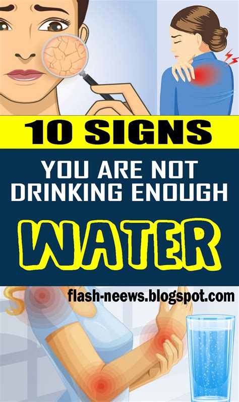 10 Signs You Are Not Drinking Enough Water Health And Wellness