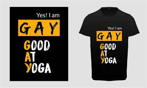 Yes I Am Gay Graphic By Designmitra · Creative Fabrica