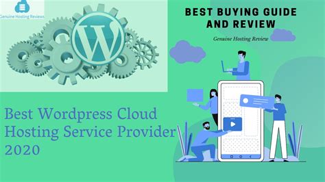 Best Wordpress Cloud Hosting Service Provider 2020 Genuine Hosting
