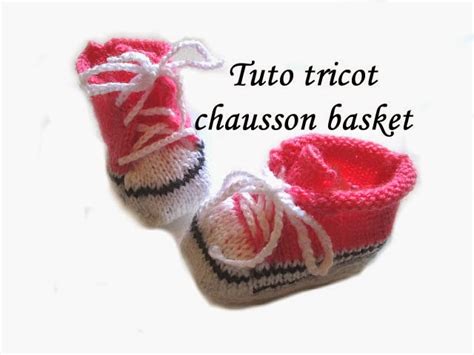 Les Tutos De Fadinou Tuto Tricot Chausson Basket Pour Bebe Au Tricot