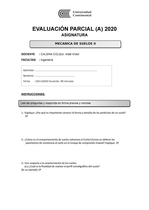 Parcial DE MECÁNICA DE SUELOS EVALUACIÓN PARCIAL A 2020 ASIGNATURA