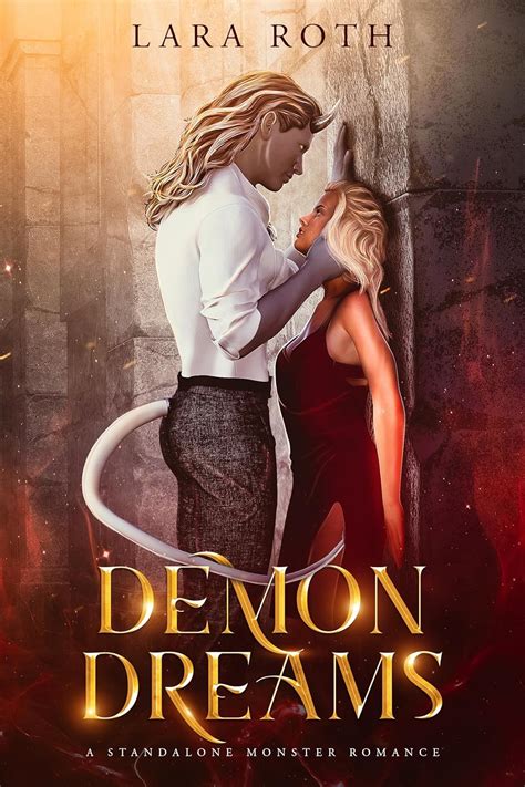 Demon Dreams By Lara Roth Monster Romance Reads