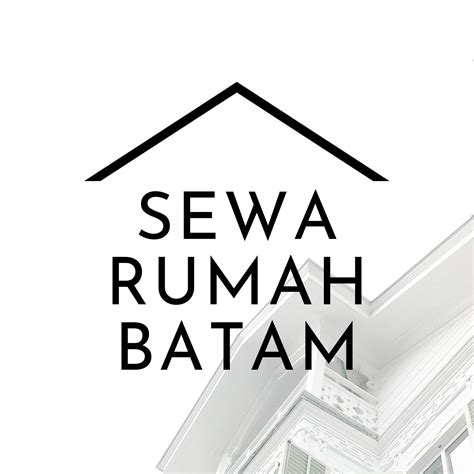Sewa Rumah Batam | Batam