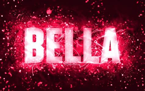Download Wallpapers Happy Birthday Bella 4k Pink Neon Lights Bella