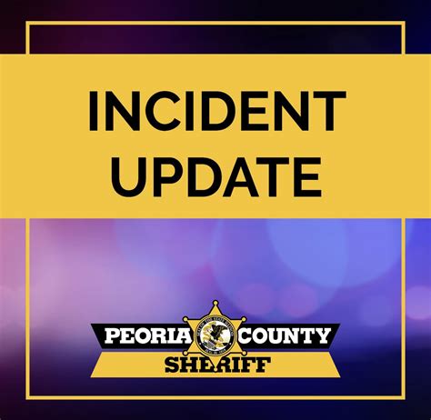 ***Update*** Homicide... - Peoria County Sheriff's Office