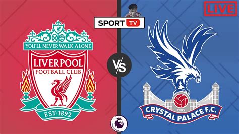 Crystal palace fc needs to be cautious. LIVERPOOL vs CRYSTAL PALACE 🔴 Live Premier League Football ...