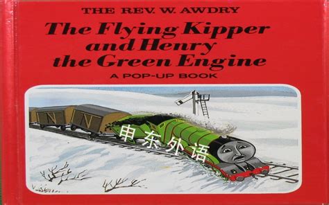the flying kipper and henry the green engine pop up book railway 托马斯坦克引擎 电视 热门人物 儿童图书 进口图书 进口