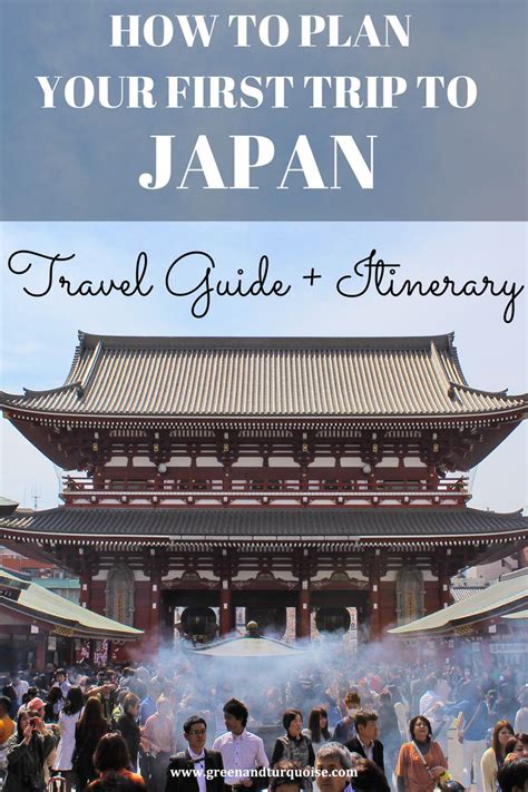 Plan Your First Trip To Japan Travel Guide Itinerary Japan Travel