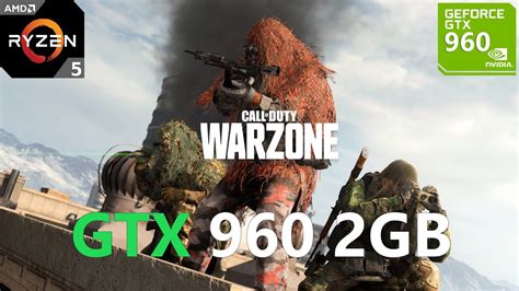 Call Of Duty Warzone Gtx 960 2gb 1080p 900p 720p Youtube