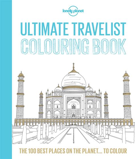 Lonely Planet Ultimate Travelist Colouring By Planet Lonely