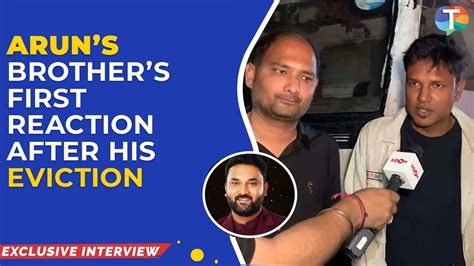 Arun Mashetteys Brother Praises His Game In Bigg Boss 17 Exclusive