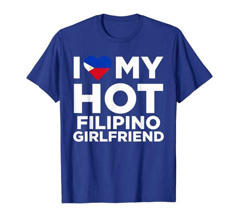 trending i love my hot filipino girlfriend cute philippines native