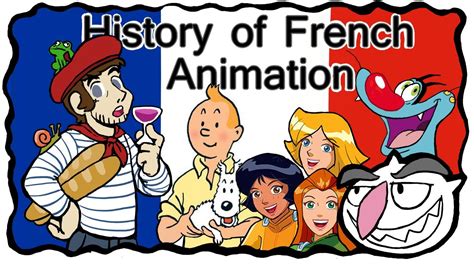 History Of French Animation Youtube